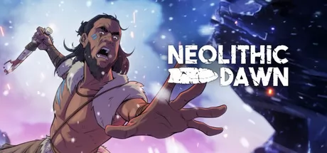 《新石器黎明》12月11日上线 Steam首发特惠