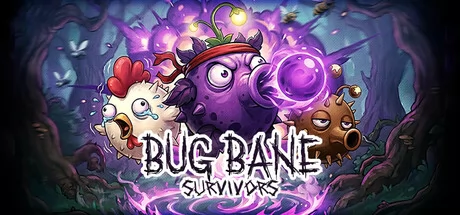Bug Bane Survivors
