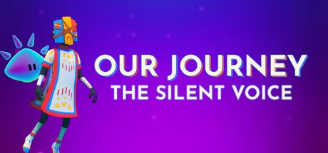 Our Journey: The Silent Voice
