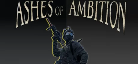 Ashes of Ambition