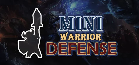 Mini Warrior Defense