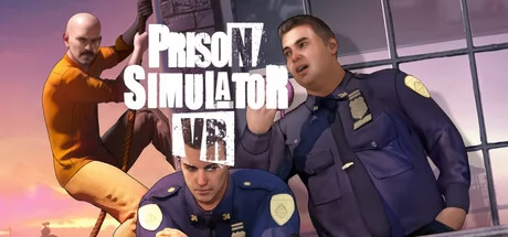 Prison Simulator VR