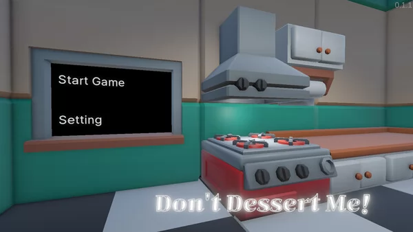 Don't Dessert Me!截图